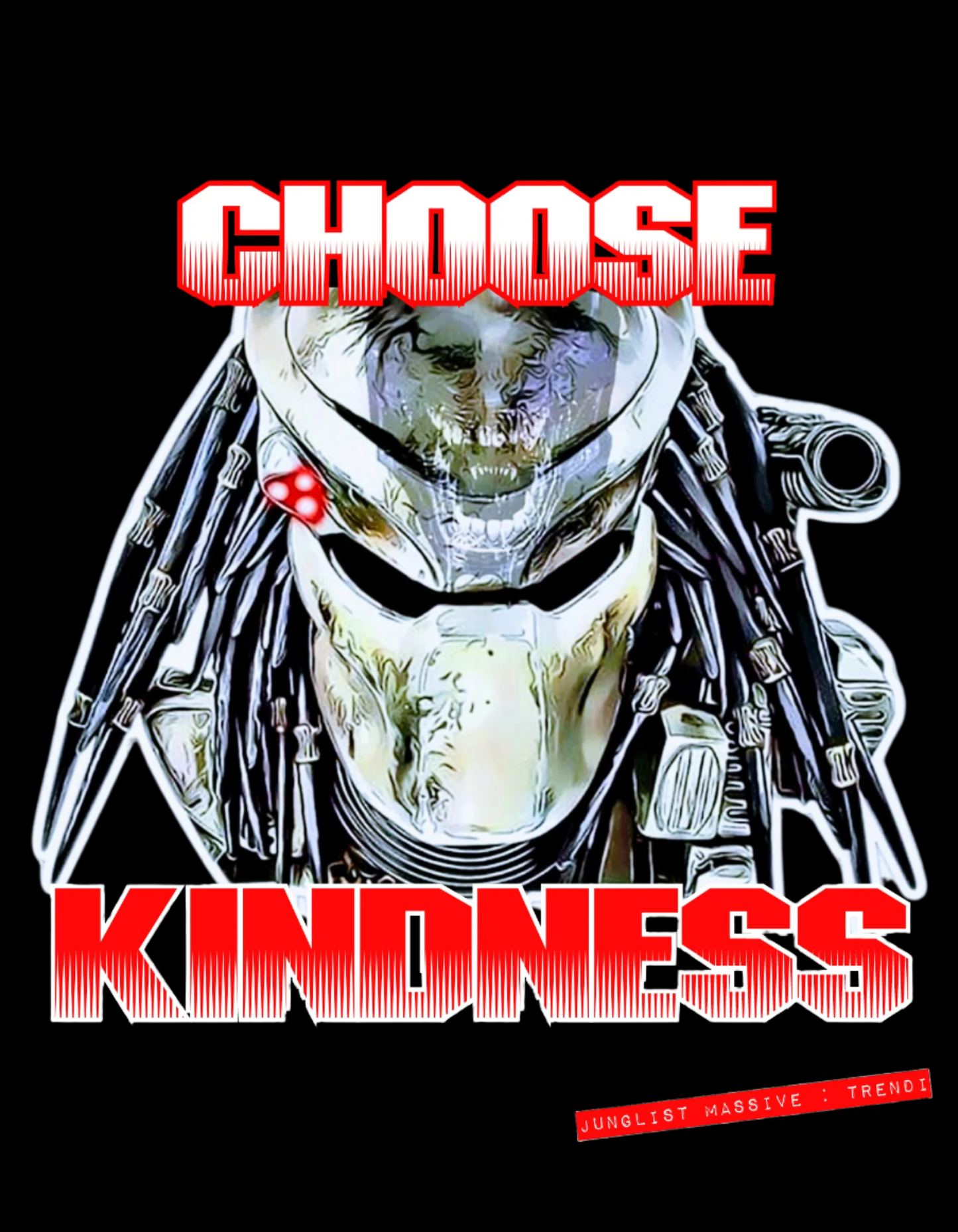 Choose Kindness.