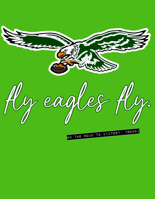 fly eagles fly. [Short/Long Sleeve]