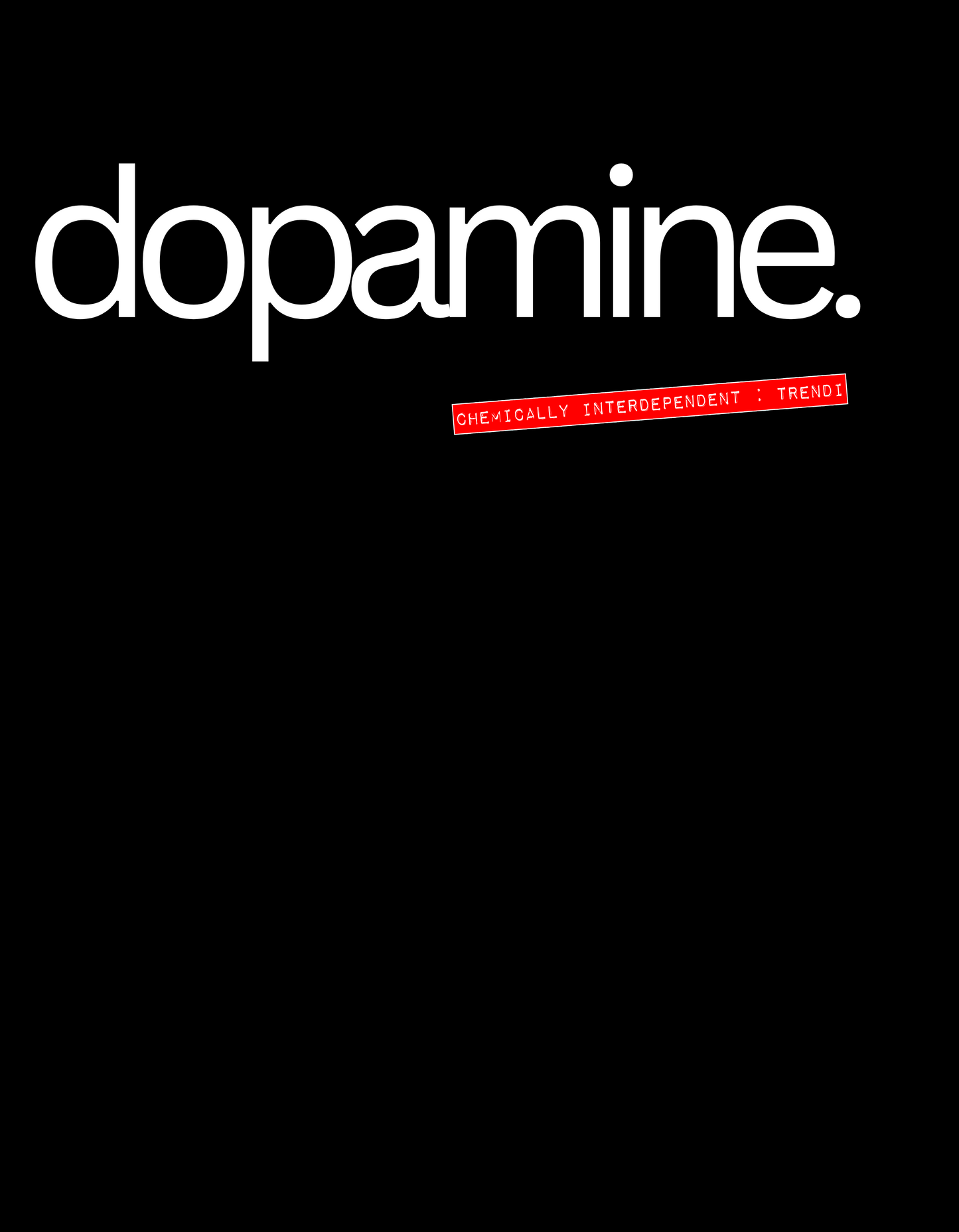 [dopamine.]